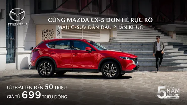 THÁNG 07/2025: MAZDA ƯU ĐÃI ĐẶC BIỆT LÊN ĐẾN 50 TRIỆU ĐỒNG