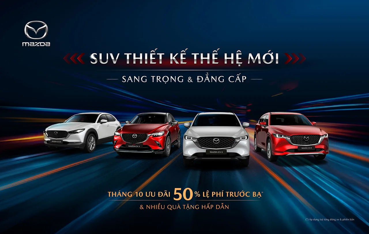 THÁNG 11 - MAZDA ƯU ĐÃI ĐẾN 50% LỆ PHÍ TRƯỚC BẠ, KHỞI ĐỘNG MÙA MUA SẮM CUỐI NĂM